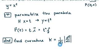 MAT273  Calc 3 134c Understand circle of curvature example find radius and eq of osculating circ [upl. by Figone]