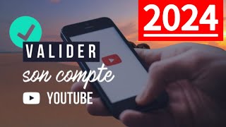 Valider sa chaîne YouTube en quelques minutes [upl. by Notsew703]