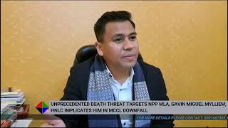 NPP MLA GAVIN MIGUEL MYLLIEMS REACTION TO UNPRECEDENTED DEATH THREAT FROM HNLC [upl. by Azilem]