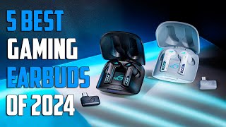 Best Gaming Earbuds 2024  Top 5 Best Gaming Earbuds 2024 [upl. by Norraf832]