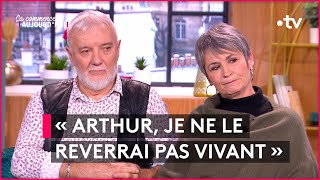 Arthur Noyer  quoton ne va pas le voir vieillirquot  Ça commence aujourdhui [upl. by Quiteria437]