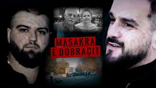 ‘Masakra e Dobraçit’quotShënjestra e vërtetë zotët e krimit në Shkodër dhe aleancatquot  Inside Story [upl. by Broddy]