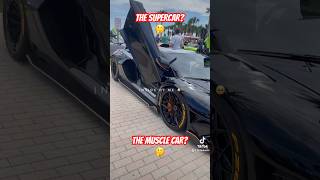 15 Million Dollar Supercar or 150k Super Muscle Car shorts cars lamborghini [upl. by Zitvaa]