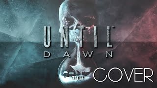 【Until Dawn】OH DEATH「EVELEANAH」 [upl. by Nohtanhoj]