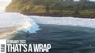 RAW FEBRUARY  Lennox Point Snapper Rocks Duranbah and Cabarita Highlights [upl. by Llennol]