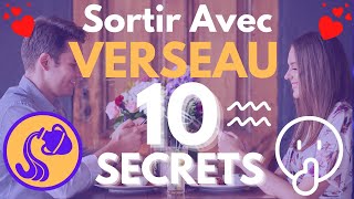 Sortir avec un VERSEAU  10 SECRETS et ASTUCES [upl. by Gallard]