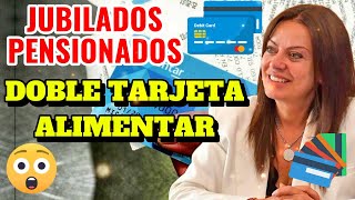 💥DOBLE TARJETA ALIMENTAR PARA JUBILADOS Capital Humano Confirmaría Tarjeta Alimentar y Tarjeta PAMI [upl. by Kcitrap]