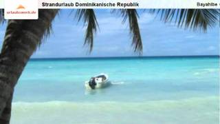 Strandurlaub Dominikanische Republik Bayahibe Südküste Dominikanische Republik [upl. by Keg]