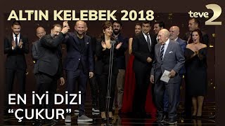 Altın Kelebek 2018 En İyi Dizi Ödülü Çukur Dizisinin [upl. by Avera]