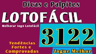 Dicas e Palpites para LOTOFÁCIL concurso 3122  86 De Acertos  Tendências pra Quintafeira [upl. by Enellek]