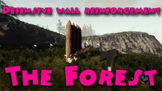 The Forest  Defensive wall reinforcement [upl. by Nyleda]