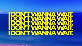 David Guetta amp OneRepublic  I Dont Wanna Wait Official Lyric Video [upl. by Benji829]