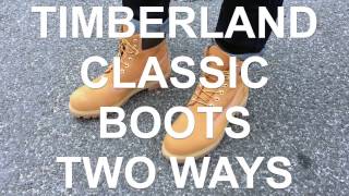 TWO WAYS To Wear Classic Timberland Boots [upl. by Eerased]