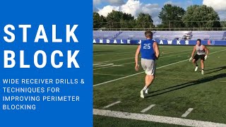 Wide Receiver Blocking Drill Progression Using the Stalk Block in Perimeter Blocking [upl. by Giacinta]