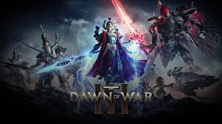 Dawn of War III Campaign Mission 03  Beware False Profits Story [upl. by Amadis]