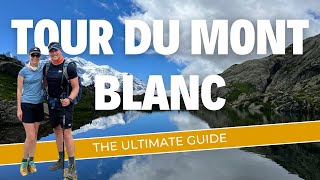 Tour Du Mont Blanc The Ultimate SelfGuided Hiking Guide [upl. by Fay]