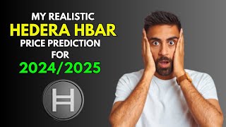 HEDERA HBAR My REALISTIC Price Prediction for 20242025 Bull Market [upl. by Anyahc597]