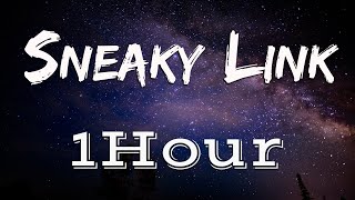 Hxllywood  Sneaky Link   Lyrics    1Hour   Loop [upl. by Ogait]