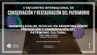 Normas legales sobre patrimonio  parte 7  X ENCUENTRO INTERNACIONAL DE CONSERVACIÓN [upl. by Fran]