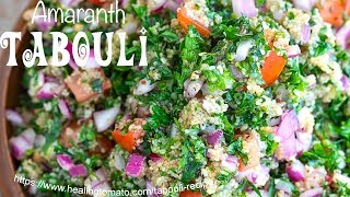 How To Make Tabouli using Amaranth Grain [upl. by Greenebaum]