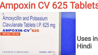 Ampoxin CV 625 Tablets Complete information in Hindi [upl. by Yelyk]