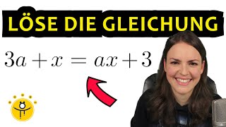 Gleichung mit PARAMETER lösen – Lineare Gleichung nach x umstellen [upl. by Tidwell]