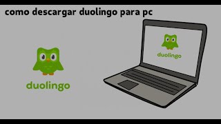 como descargar duolingo para computadora [upl. by Youngran]