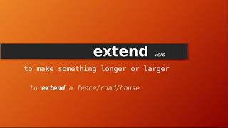 extend  Meaning of extend  Definition of extend  Pronunciation of extend [upl. by Brenza]