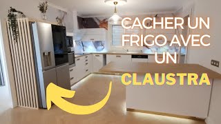 COMMENT CACHER UN FRIGO AVEC UN CLAUSTRA BOIS diy [upl. by Affer]