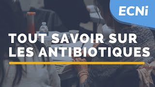 ECNi – Tout savoir sur les antibiotiques [upl. by Ibmat]