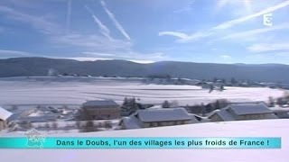 Reportage région  direction Mouthe lun des villages les plus froids de France [upl. by Kataway]