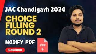 JAC Chandigarh Choice Filling Round 2  Jac Chandigarh Modify Choice Filling Pdf 2024 [upl. by Aniarrol]