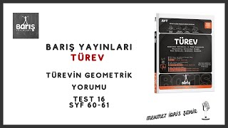 Barış Türev Geometrik Yorum Test 16 Syf 60  61 [upl. by Hairej]