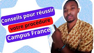 Campus France conseils pour réussir la procédure campus France [upl. by Yasibit]