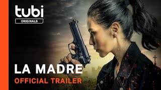 La Madre  Official Trailer  A Tubi Original [upl. by Hoisch147]