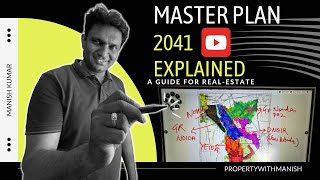 Master Plan 2041 NOIDA  Map Explained  2024  Property With Manish [upl. by Epilif548]