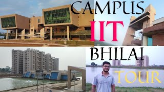 IIT BHILAI Campus Tour  Latest Video  Permanent Campus Tour  Everything Covered  Detailed View [upl. by Fidellia]