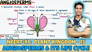 Plant Kingdom Lec 15 Angiosperms amp Its Life Cycle Class 11 NEET Neetology [upl. by Hein]