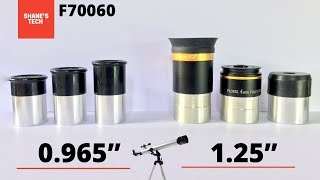 0965quot vs 125quot Eyepieces F70060 Telescope [upl. by Friend]