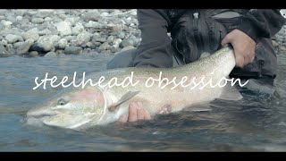 Steelhead Obsession  a fly fishing film [upl. by Sekoorb]