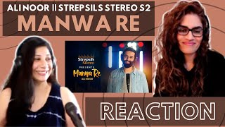 MANWA RE AliNoorMusic REACTION  StrepsilsStereo  Season 2  Acappella [upl. by Nylcoj803]