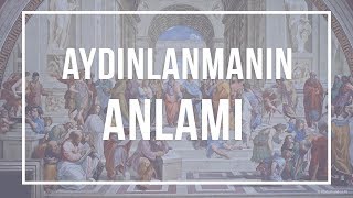 Aydınlanma Nedir  Prof Dr Örsan K Öymen  1 Bölüm Özet [upl. by Butte153]