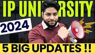 IP University 5 Big Updates 🔥Live Admission support ✅ [upl. by Noid]