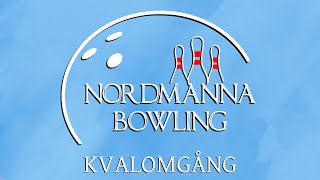 Nordmanna Bowling  Kvalomgång 2 202223 Lördag 65 [upl. by Notgnillew946]