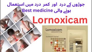 Lornoxicam tablet 8mg  lorsaid p8 tablet  lorsaid 4mg 325mg Lornoxicam uses and side effects [upl. by Calle]