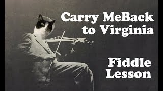 Carry Me Back  Basic Fiddle Lesson [upl. by Avrit664]