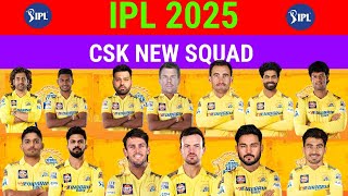 IPL 2025 Chennai super kings new squad  CSK NEW squad FOR IPL 2025 ipl 2025 probable squad [upl. by Nason]