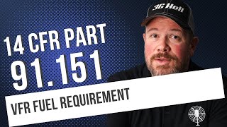 14 CFR 91151 Fuel Requirements for VFR Flights  Helicopter vs Airplane Rules [upl. by Pallaten]