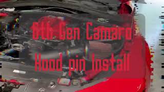 6Gen Camaro Hood Pin Install tips [upl. by Sower]