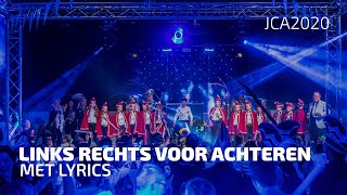 LINKS RECHTS VOOR ACHTEREN LYRICS  Carnaval 2020  Jeugd Carnaval Asten [upl. by Yolanthe498]